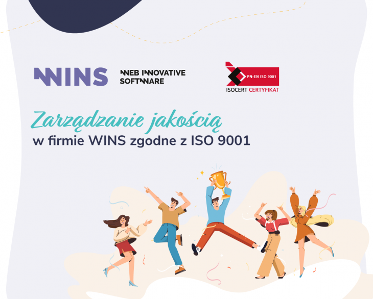 Zarządzanie jakością w firmie WINS zgodne z ISO 9001